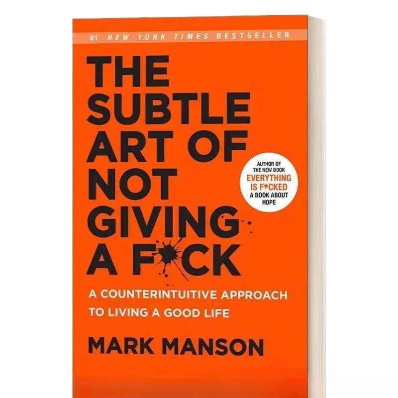 Reshaping Happiness How To Live The Subtle Art of Not Giving A Fck You Want philosophy books libros book