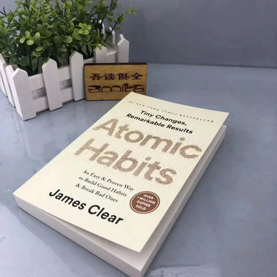 Atomic Habits di James Clear Un Metodo Semplice e Comprovato per Creare Buone Abitudini e Rompere Quelle Cattive Libri sull'autogestione e lo sviluppo personale