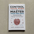 Control Your Mind and Master Your Feelings By Eric Robertson Breaking Overthinking & Master Your Emotions Book in English