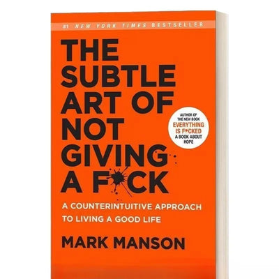 Reshaping Happiness How To Live The Subtle Art of Not Giving A Fck You Want philosophy books libros book