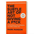 Reshaping Happiness How To Live The Subtle Art of Not Giving A Fck You Want philosophy books libros book