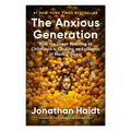 The Anxious Generation Books for Teen Mental Health Data-Driven Strategies for Parents Educators by Social Psychologist