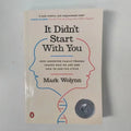 "It Doesn't Start With You" by Mark Waring, How Inherited Family Trauma Shapes Us, and How to End the Cycle