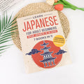 Learn Japanese for Adult Beginners: 7 Books in 1: Speak Japanese In 30 Days!