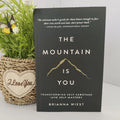Mountain Is Your English Version of The Mountain Is You: Self-transformation english books libros philosophy books